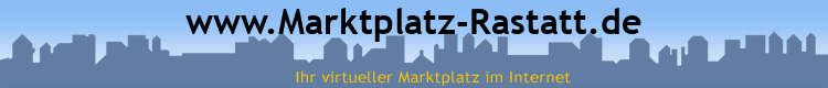 www.Marktplatz-Rastatt.de